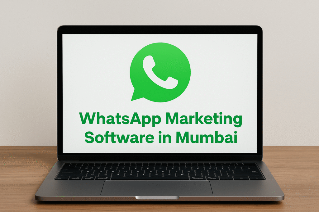 WhatsApp Marketing Software in Mumbai