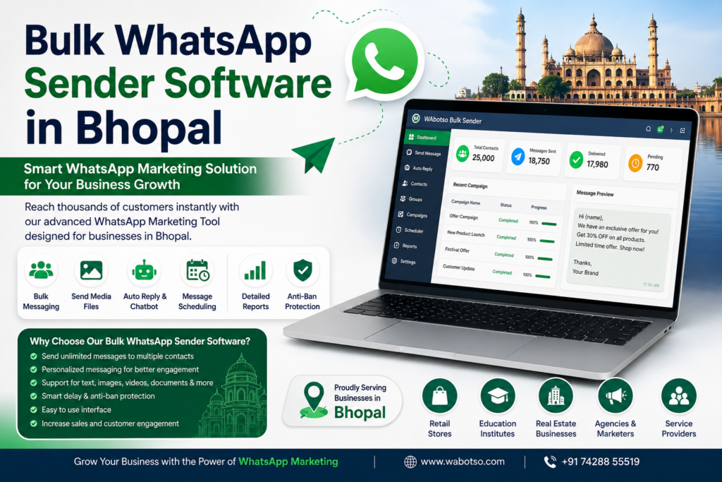 Bulk WhatsApp Sender Software in Bhopal