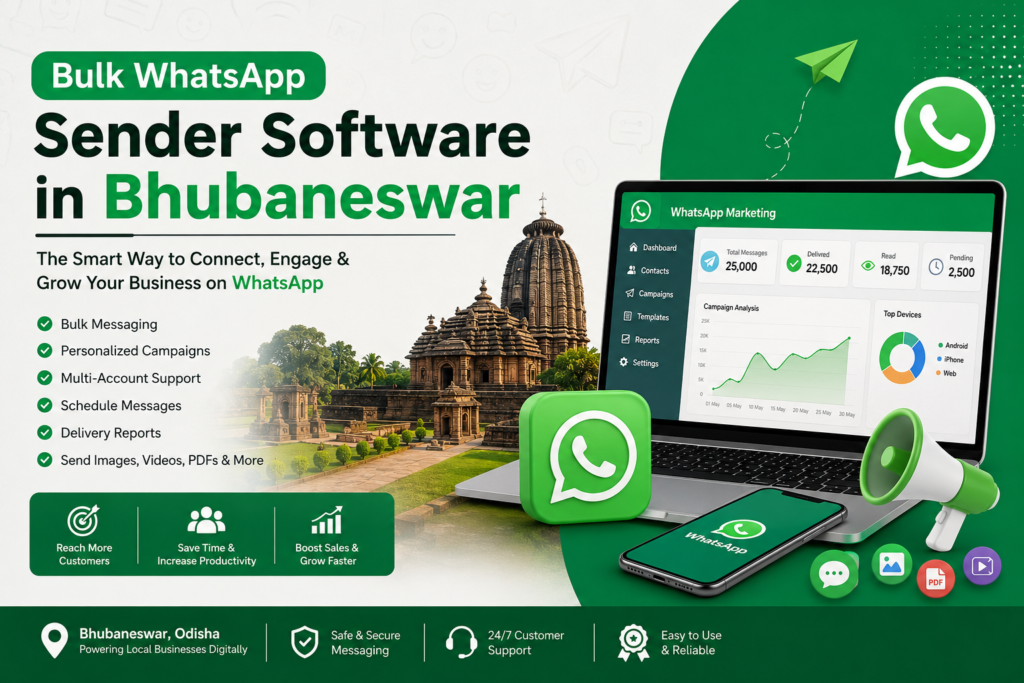 Bulk WhatsApp Sender Software in Bhubaneswar