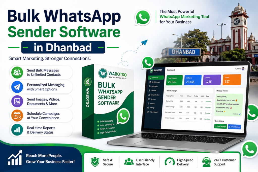 Bulk WhatsApp Sender Software in Dhanbad